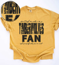 Load image into Gallery viewer, Don’t ask me Why im a Timberwolves Fan….
