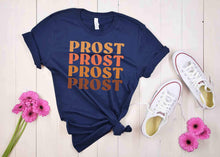 Load image into Gallery viewer, Prost
